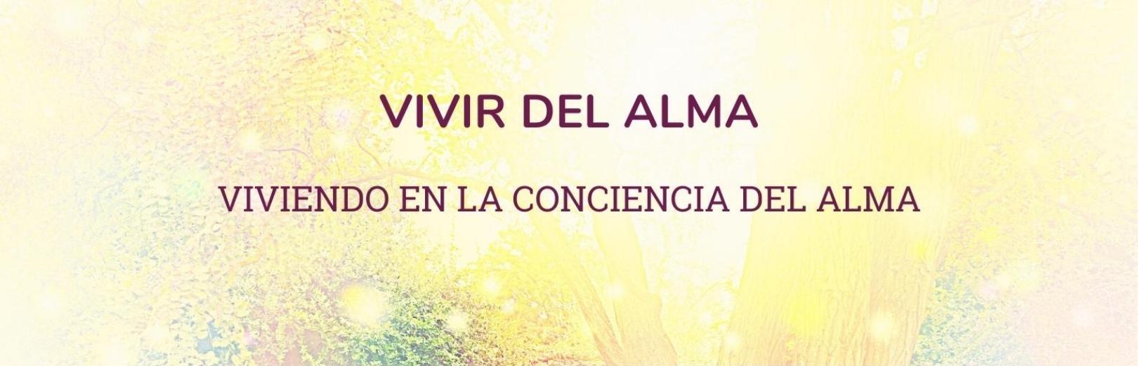 6.  Vivir del Alma: Soul Living/VIVIR DEL ALMA 